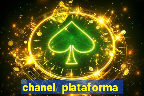 chanel plataforma de jogos